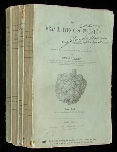 First edition of Rudolf Virchow's Die Krankhaften Geschwlste